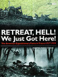 Retreat, Hell! We Just Got Here!
