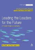 Leading the Leaders for the Future: A Transformational Opportunity