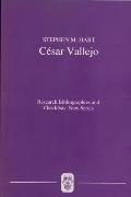 C?sar Vallejo: A Critical Bibliography of Research
