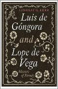 Luis de G?ngora and Lope de Vega: Masters of Parody