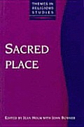 Sacred Place Themes In Religious Studie