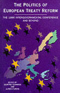 Politics of European Treaty Reform