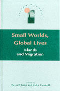 Small Worlds, Global Lives