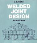 Welded Joint Design 2nd Edition