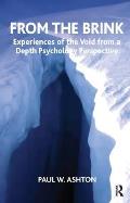 From the Brink Experiences of the Void from a Depth Psychology Perspective