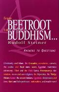 From Beetroot to Buddhism . . .: Answers to Questions (Cw 353)