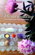 Homemaking and Personal Development: Meditative Practice for Homemakers