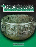 Art Of The Celts Origins History Culture