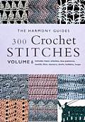 300 Crochet Stitches Volume 6