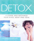 Detox Cleanse & Recharge Your Mind Body
