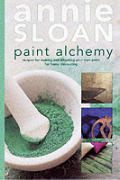Paint Alchemy Recipes For Making & Adapting Your Own Paint for Home Decorating