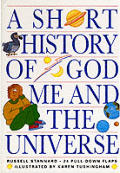 Short History Of God Me & The Univer