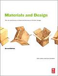 Materials & Design 2nd Edition The Art & Science of Material Selection in Product Design