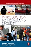 Introduction To Homeland Security: Principles of All-hazards Response (3RD 09 - Old Edition)