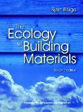 Ecology of Building Materials 2nd Edition