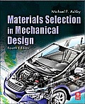 Materials Selection in Mechanical Design 4th Edition
