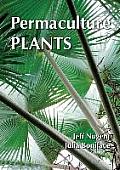 Permaculture Plants 2nd Edition A Selection
