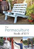 The Permaculture Book of DIY