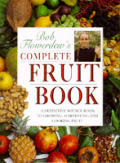 Bob Flowerdews Complete Fruit Book