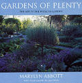 Gardens Of Plenty The Art Of The Potager