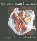 Food Of Spain & Portugal A Regional Cele