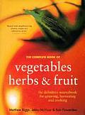 Complete Book Of Vegetables Herbs & Frui