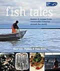 Fish Tales Stories & Recipes From Sustai