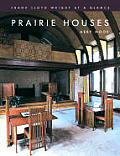 Prairie Houses Frank Lloyd Wright At A G