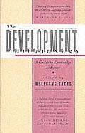Development Dictionary A Guide To Knowledge As Power