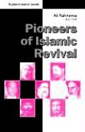 Pioneers Of Islamic Revival