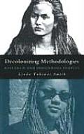 decolonizing methodologies research and indigenous peoples by linda tuhiwai smith