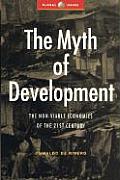 Myth of Development The Non Viable Economies of the 21st Century