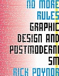 No More Rules Graphic Design & Postmoder