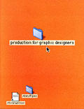 Production For Graphic Designers 3rd Edition