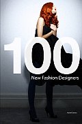 100 New Fashion Designers