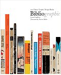 Bibliographics 100 Classic Graphic Design Books