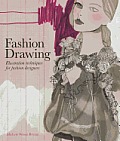 Fashion Drawing Illustration Techniques For Fashion Designers Michele Wesen Bryant