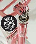 Rad Rides The Best BMX Bikes of All Time