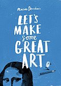 Lets Make Some Great Art