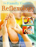 Family Guide To Reflexology