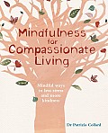 Awakening the Compassionate Mind