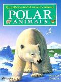 Questions & Answers About Polar Animal