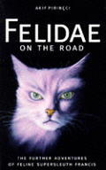 Felidae On The Road