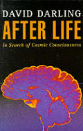 After life in search of cosmic consciousness