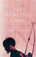 Healing Land A Kalahari Journey