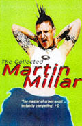 Collected Martin Millar