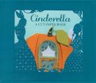 Cinderella A Cut Paper Book
