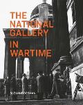 The National Gallery in Wartime