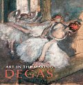 Art In The Making Degas