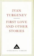 First Love & Other Stories